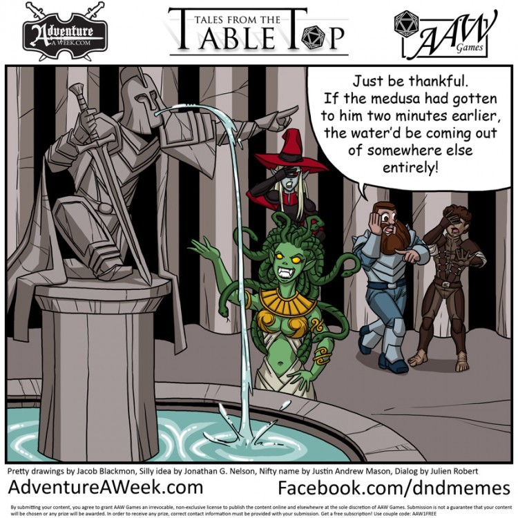 Winning Caption for Tales from the Tabletop #28.
