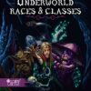 Underworld Races & Classes (Realm Works) urc